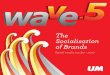 Wave 5   the socialisation of brands
