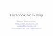 Facebook workshop