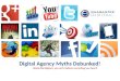Digital agency myths debunked