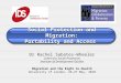 Social Protection and Migration: Portability and Access, Dr Rachel Sabates-Wheeler