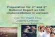 Preparation for 3rd and 4th  National Report on CRC  implementation in Vietnam