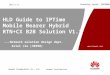 HLD Guide to IPTime Mobile Bearer Hybrid RTN+CX B2B Solution V1.1