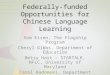 Federal opportunities for chinese language learning