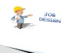 Job design   copy
