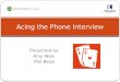 Acing the phone interview