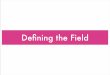 Defining The Field (of Web 2.0)