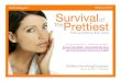 Survival of the Prettiest: Face and Body Skin Care