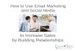 Email Marketing and Social Media 101