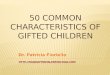 50 Common Characteristics of Gifted Children