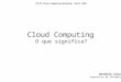 Cloud Computing - O que significa?