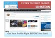 Tips for a Strong LinkedIn Profile
