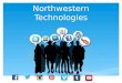 Social Media within Northwestern Technologies