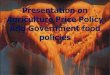 Agriculture price policy