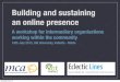 Building and Sustaining an Online Presence