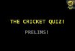PESIT mid-weekly Cricket quiz prelims