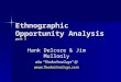 Ethnographic Opportunity Analysis (Oct.5,2009)