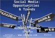 Trends In Social Media (02 15-11)