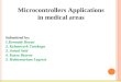 MiCrocontroller application in medical areas