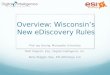 Understanding Wisconsin\'s E-discovery Rules
