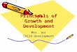 Principals of growth and development