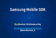 Samsung Mobile sdk - for Android developers