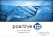Positive id PositiveID Corporation (OTCBB:PSID) Conference Presentation