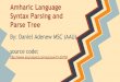 Natural language processing with python and amharic syntax parse tree by daniel adenew msc