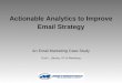 Actionable Analytics to Improve Email Strategy