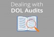 Dealing with DOL Audits