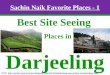 Sachin Naik Favorite Place Darjeeling