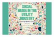 Social Media For Utilities: Law and Practices