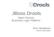 JBoss Drools - Open-Source Business Logic Platform