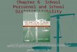 Chapter 6 School Personnel And School District Liability