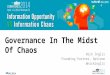 Governance In The Midst Of Chaos (#AIIM14)