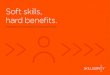 Soft Skills, Hard Benefits