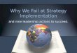 Why we fail at strategy implementation