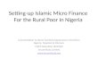 Setting up Islamic micro finance