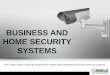 An overview on Business and Home security systems in Kansas City