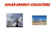 Solar Energy Collectors
