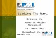 Bringing the Power of Project Management to Communities throughout the World