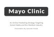 Mayo Clinic Social Media Strategy