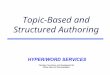 Topic based and structured authoring - slides