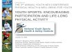Michael Bergeron, Ph.D., FACSM - "Youth Sports: Encouraging Participation and Life-long Health"