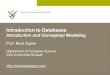 Introduction and Conceptual Modelling - Lecture 1 - Introduction to Databases (1007156ANR)