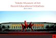 Recent Educational Initiatives at the Toledo Museum of Art