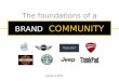 The foundations of brand communities