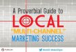 A Proverbial Guide To Local Multi-Channel Marketing Success