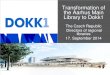 Czech republic library directors sept. 2014 transformation from main to dokk1   future library