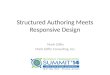 Structured Authoring Meets Responsive Design - STC Summit 2014