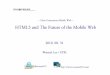 HTML5 and the Future of the Mobile Web